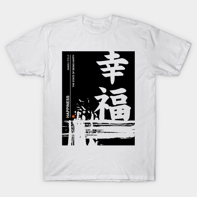 Happiness Chinese Caligraphic T-Shirt by Dsands